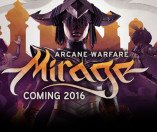 Mirage: Arcane Warfare