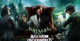 Batman Arkham Underworld disponibile ora su iPhone e iPad