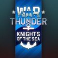 War Thunder Knights of the Sea Anteprime