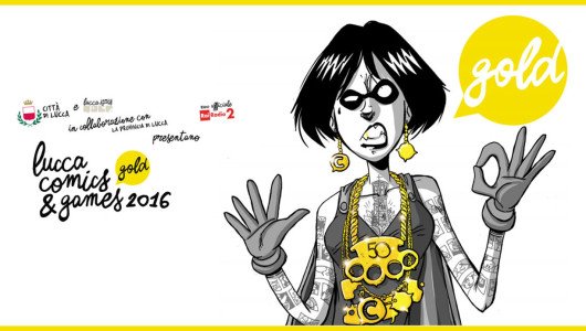 Parte oggi il Lucca Comics & Games 2016