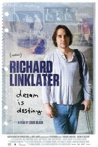 Richard Linklater Dream is Destiny immagine Film Cinema locandina