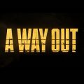 A Way Out Immagini