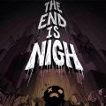 The End is Nigh Video