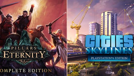 Pillars of Eternity e Cities Skylines arriveranno anche su PS4 e Xbox One