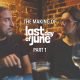 Last Day of June: pubblicata la prima parte del Making Of