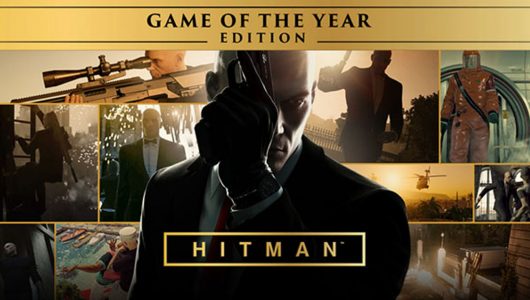 Hitman: annunciata la Game of the Year Edition per PC, PS4 e Xbox One
