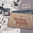 Murderous Pursuits