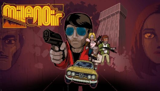 Milanoir, un indie tutto italiano ispirato ai crime movie anni '70