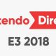 Nintendo Direct E3 2018