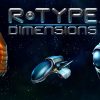 R-Type Dimensions