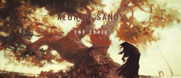 Aeon of Sands The Trail recensione pc apertura