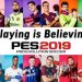 pes 2019 Playing is Believing