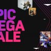 epic mega sale
