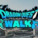 dragon quest walk