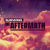 surviving the aftermath epic games store