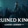 Ruined King a league of legends story