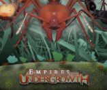 Empires of the Undergrowth