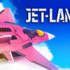jet lancer uscita