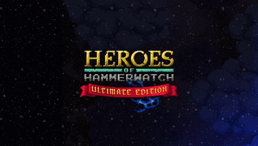 Heroes of Hammerwatch arriva su Nintendo Switch e Xbox One