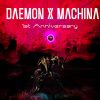 demon x machina primo anniversario