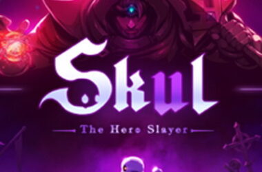 Skul: The Hero Slayer