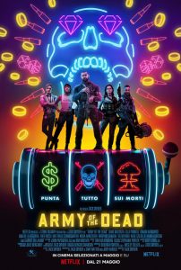 army of the dead recensione