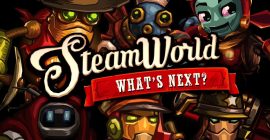 SteamWorld: tre giochi non annunciati in via di sviluppo
