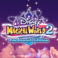 Disney Magical World 2: Enchanted Edition