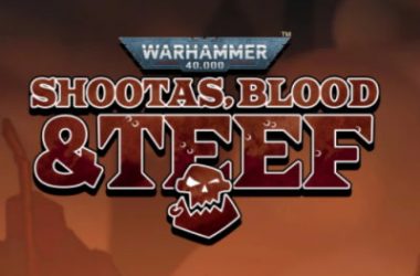 Warhammer 40,000: Shootas, Blood & Teef