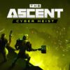 The Ascent Cyber Heist DLC
