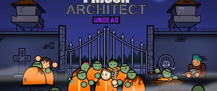 Prison Architect Undead