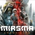 Miasma Chronicles