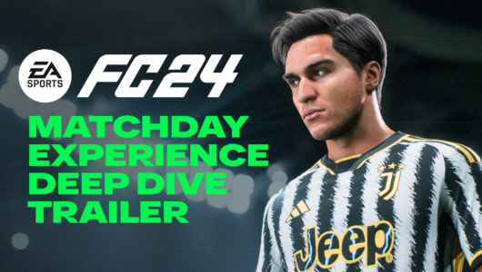 EA Sports FC 24: ecco un nuovo video d'approfondimento