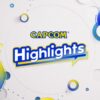 Capcom highlights