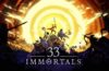 33 Immortals: al via la beta gratis