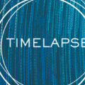 TIMELAPSE e la manipolazione del tempo durante la cura - Intervista a Federica Cavaletti