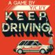 Keep Driving