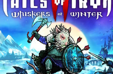 Tails of Iron 2: Whiskers of Winter