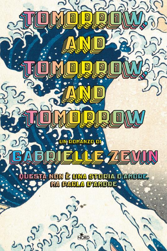 La copertina del libro Tomorrow, and Tomorrow, and Tomorrow