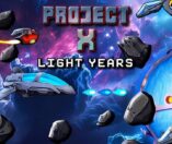 Project X: Light Years
